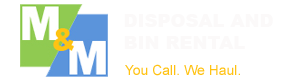 M & M Disposal Services